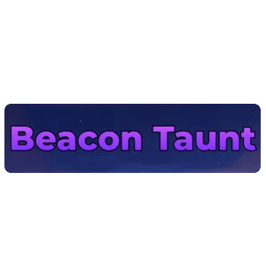 Beacon Taunt